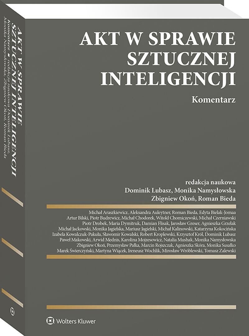 Akt w sprawie sztucznej inteligencji. Komentarz [PRZEDSPRZEDAŻ]