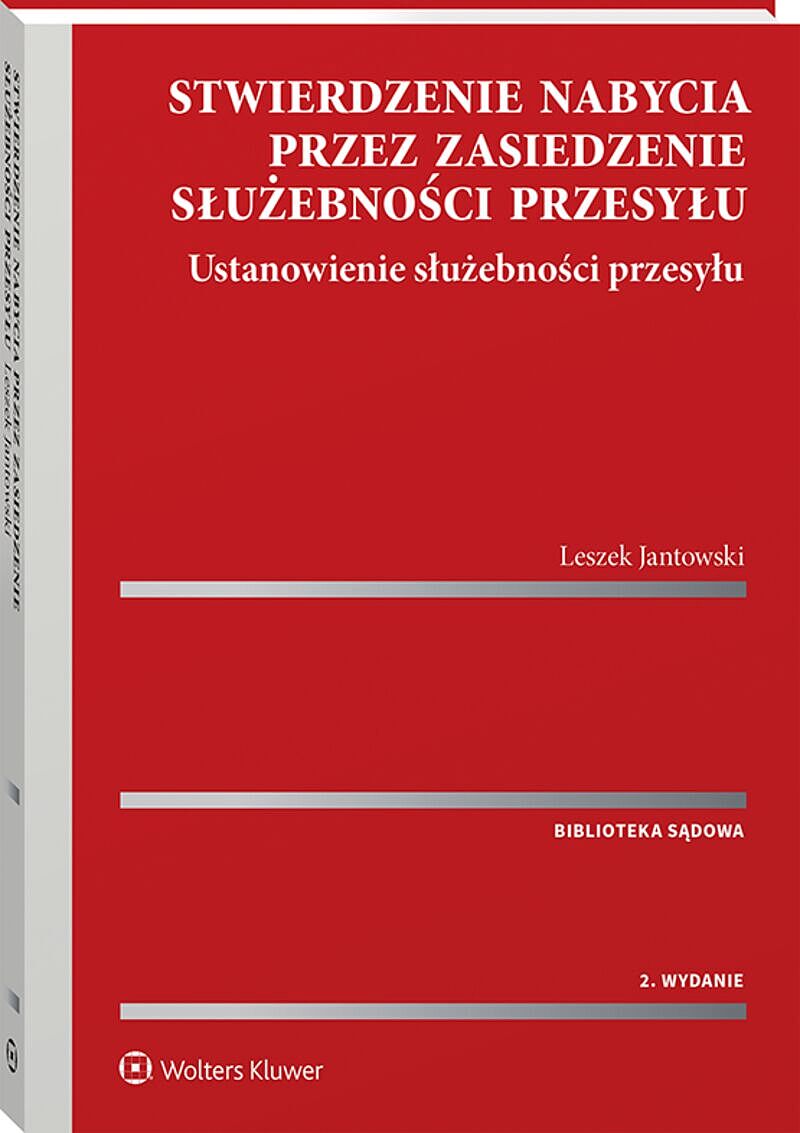 Stwierdzenie nabycia przez zasiedzenie służebności przesyłu