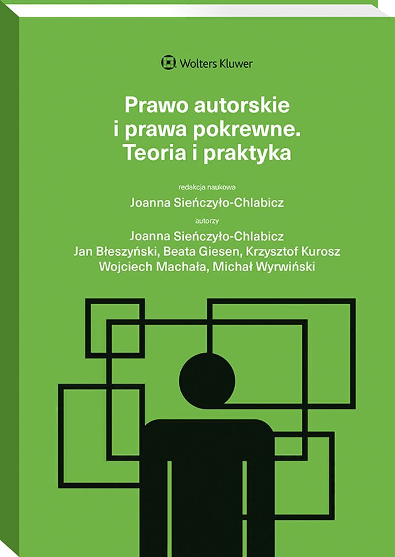 Prawo autorskie i prawa pokrewne. Teoria i praktyka [PRZEDSPRZEDAŻ]