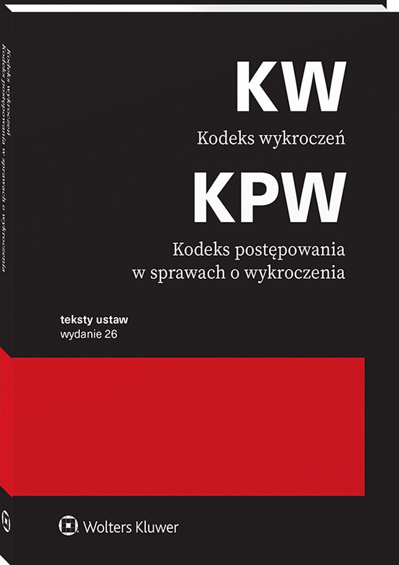 Kodeks wykroczeń. Kodeks postępowania w sprawach o wykroczenia